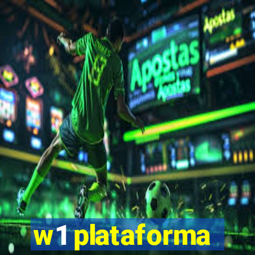 w1 plataforma