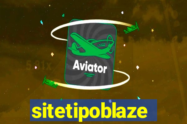 sitetipoblaze