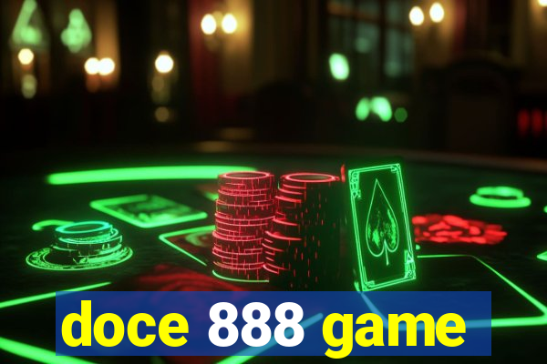 doce 888 game