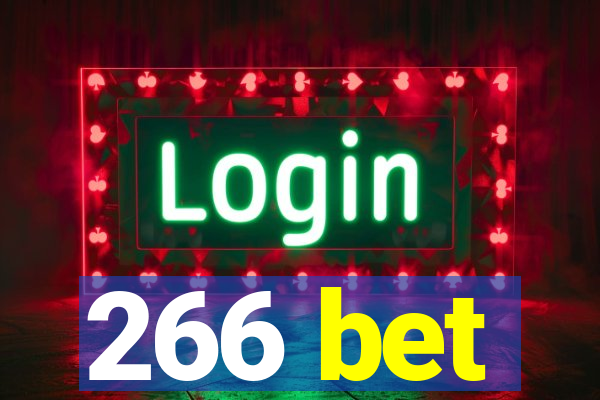 266 bet