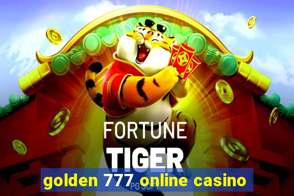 golden 777 online casino