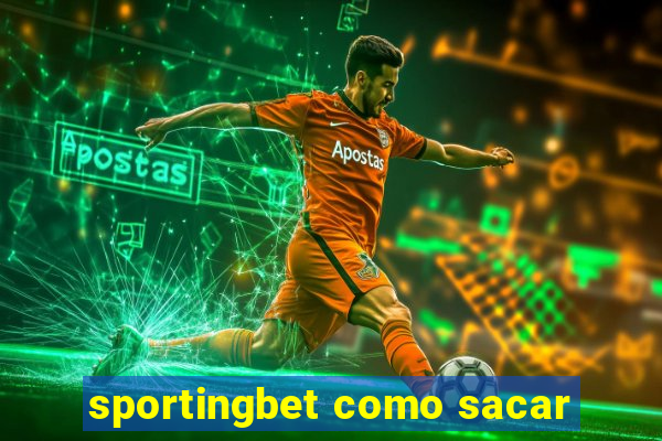 sportingbet como sacar