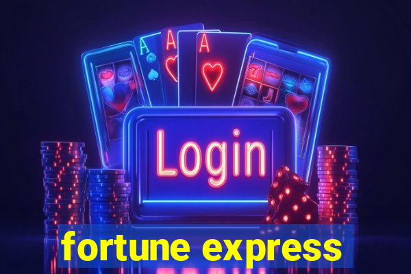 fortune express