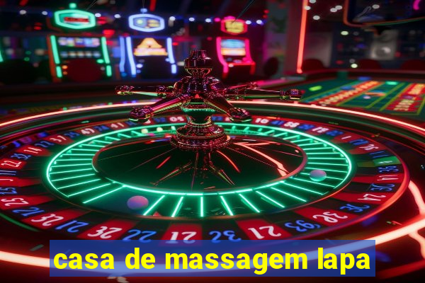 casa de massagem lapa