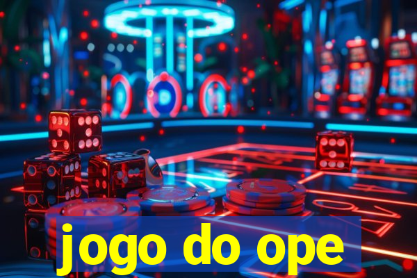 jogo do ope