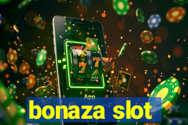 bonaza slot