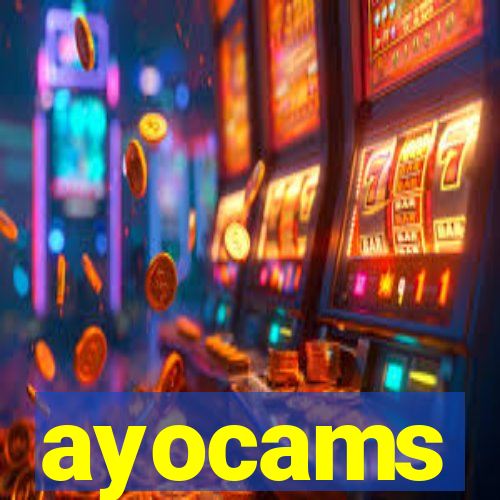 ayocams