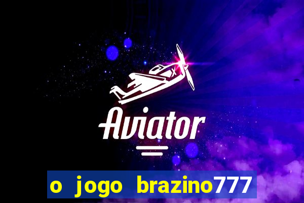 o jogo brazino777 é confiável