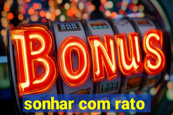 sonhar com rato