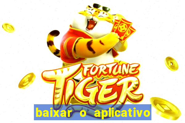 baixar o aplicativo da bet sport