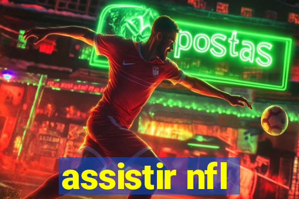 assistir nfl