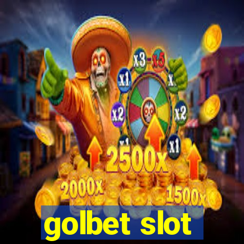 golbet slot