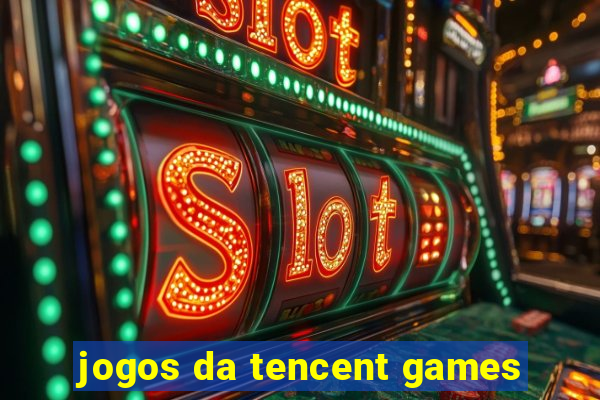 jogos da tencent games