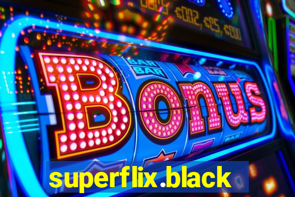 superflix.black