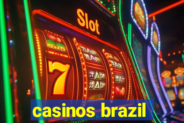 casinos brazil