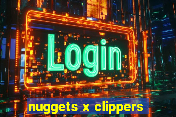 nuggets x clippers