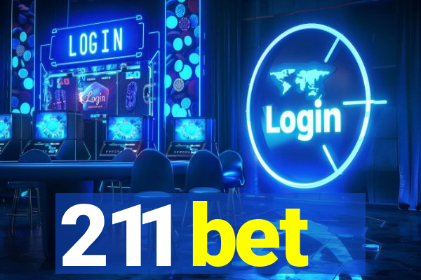 211 bet