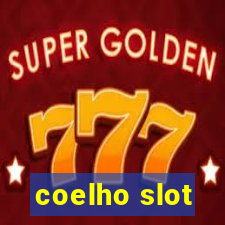 coelho slot