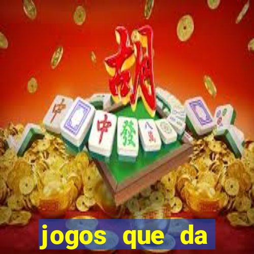 jogos que da dinheiro no cadastro