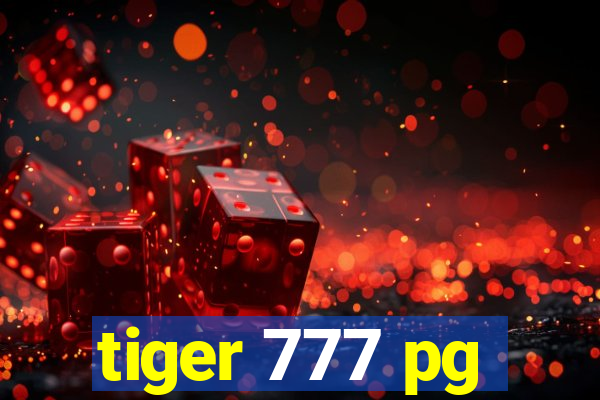 tiger 777 pg