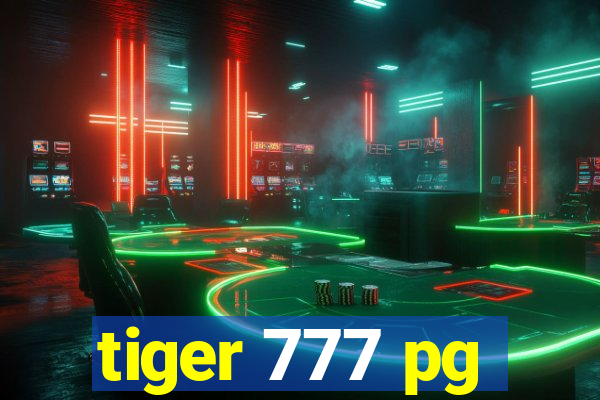 tiger 777 pg