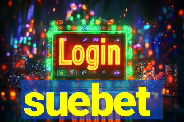 suebet