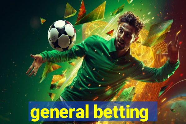 general betting