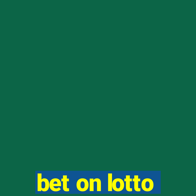 bet on lotto