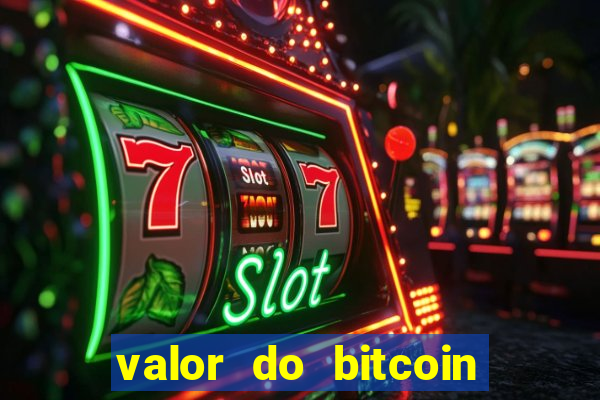 valor do bitcoin em 2020