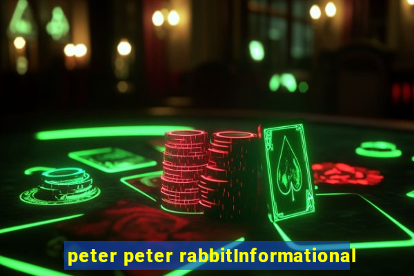 peter peter rabbitInformational