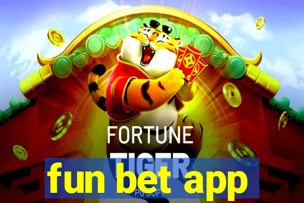 fun bet app