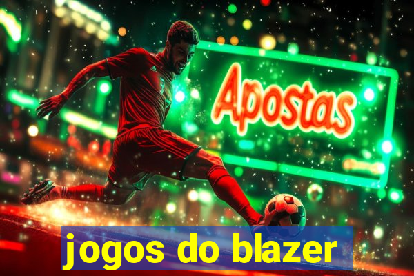 jogos do blazer