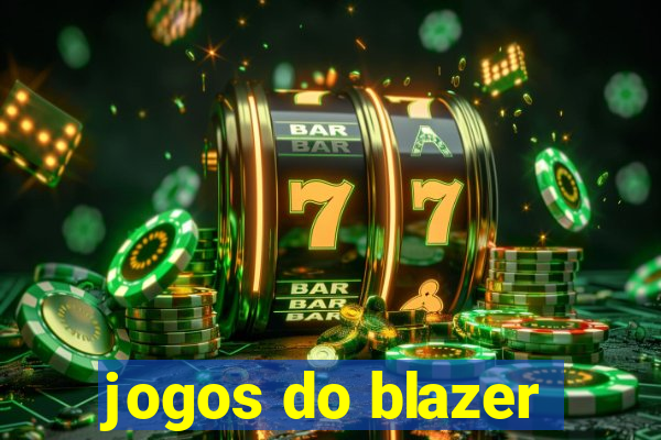 jogos do blazer