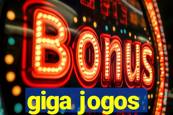 giga jogos