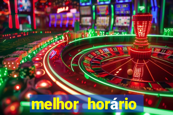 melhor horário para jogar fortune dragon hoje