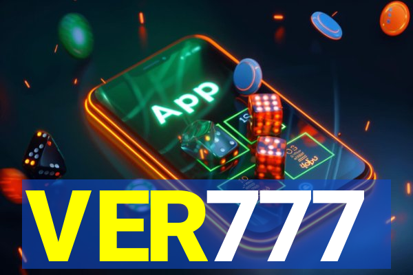 VER777