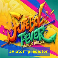 aviator predictor v4.0 activation code