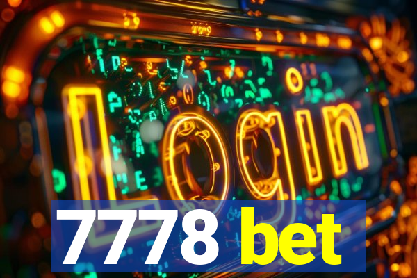 7778 bet