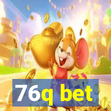 76q bet