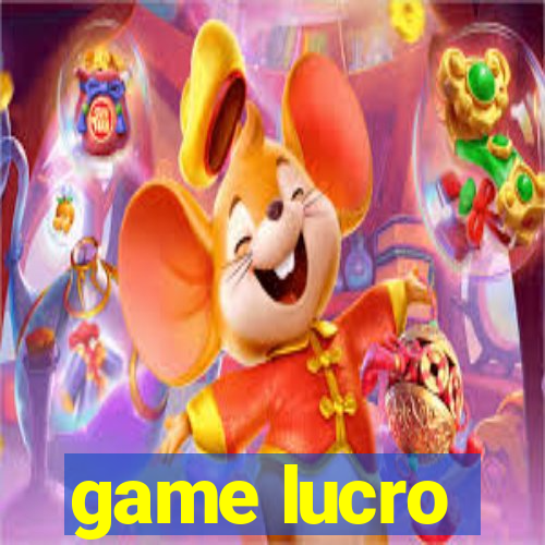 game lucro