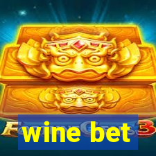 wine bet