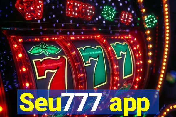 Seu777 app