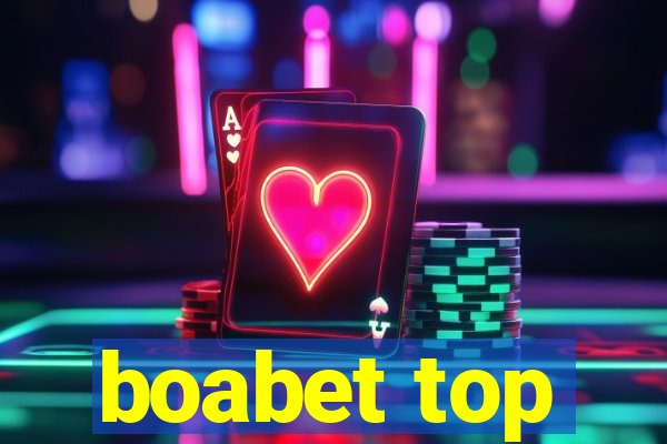 boabet top