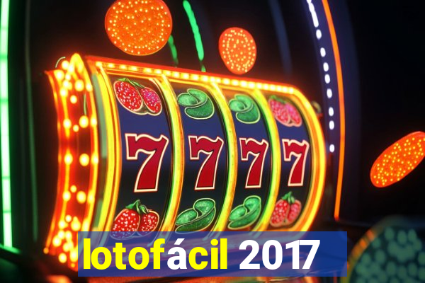 lotofácil 2017