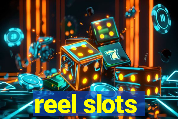 reel slots