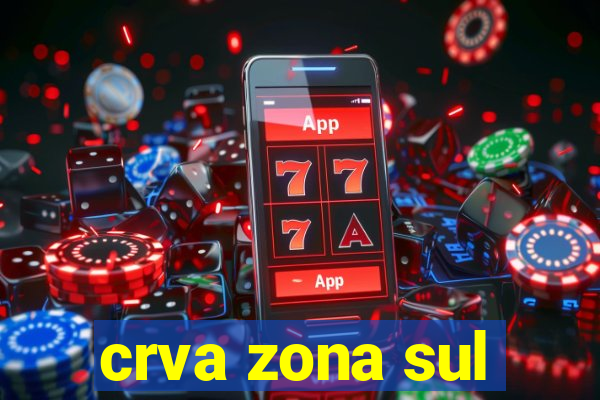 crva zona sul