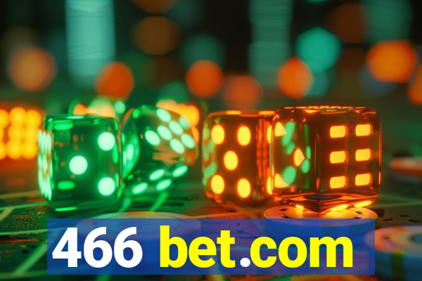 466 bet.com