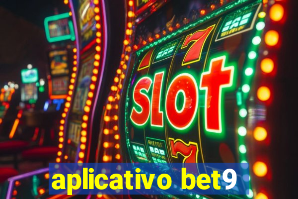 aplicativo bet9