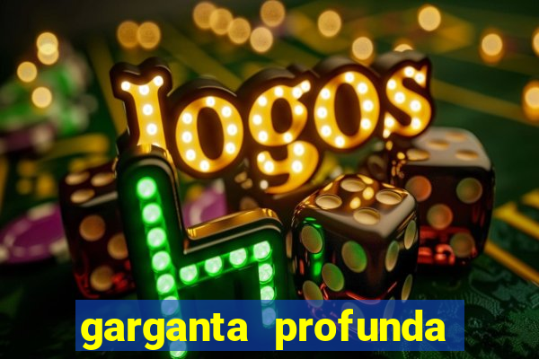 garganta profunda porto alegre