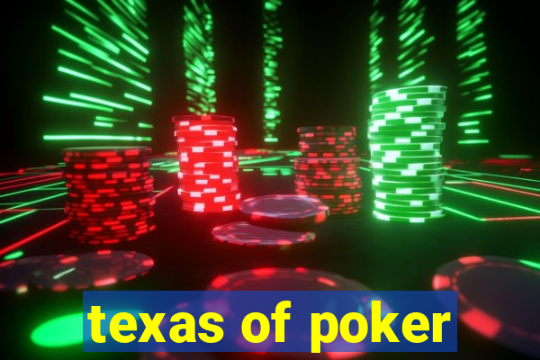 texas of poker